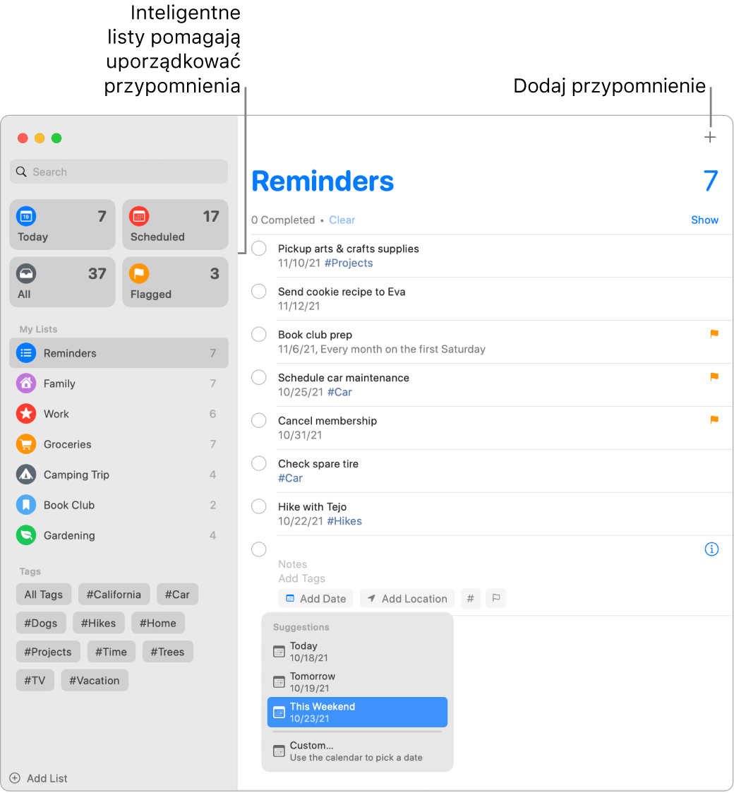 Okno aplikacji Przypomnienia z listą inteligentną widoczną po lewej oraz innymi przypomnieniami i listami znajdującymi się poniżej. Wskaźnik znajduje się na przypomnieniu. Otworzone jest menu z sugestiami Dziś, Jutro, W ten weekend oraz Własne.