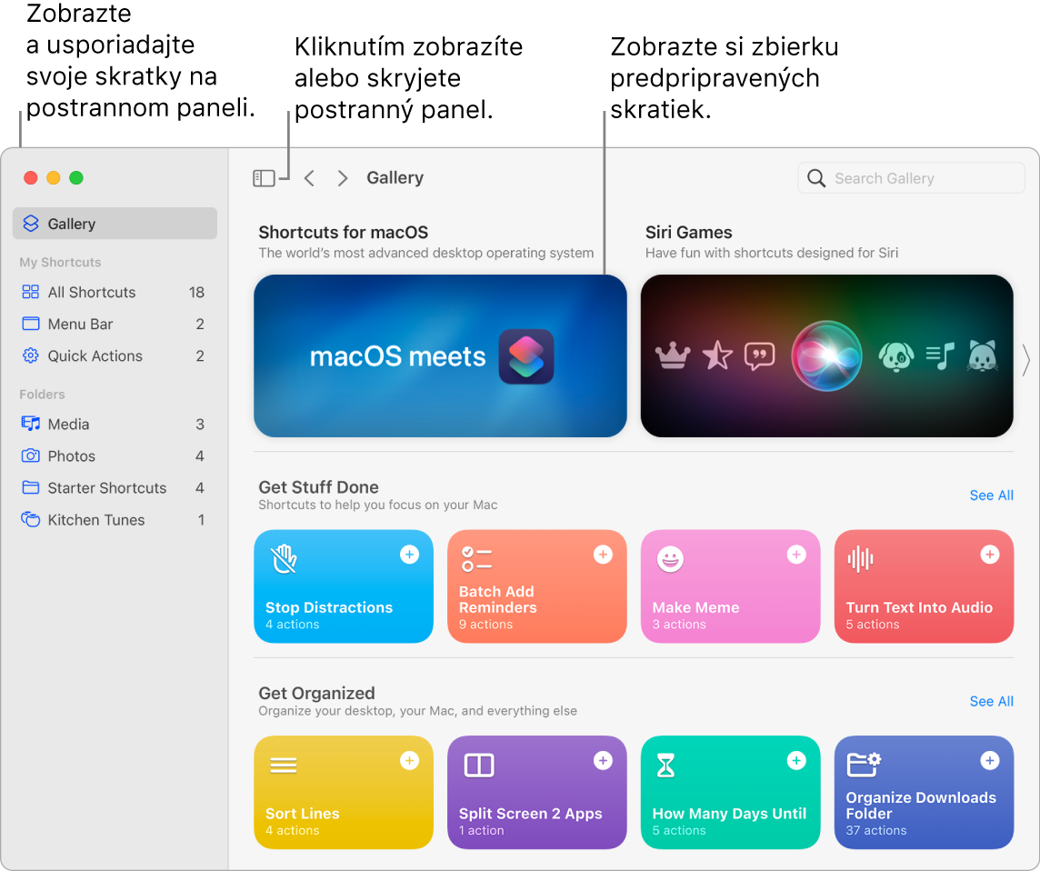 Okno apky Skratky s otvoreným postranným panelom naľavo a galériou napravo. Tlačidlo Postranný panel a šípky navigácie sa nachádzajú naľavo hore nad galériou a vyhľadávacie pole napravo hore.