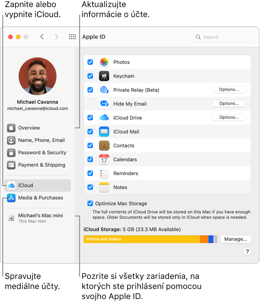 Panel Apple ID v Systémových nastaveniach. Po kliknutí na rôzne položky v postrannom paneli môžete aktualizovať údaje o svojom účte, zapnúť alebo vypnúť iCloud, spravovať mediálne účty alebo zobraziť všetky zariadenia prihlásené pod vaším Apple ID.