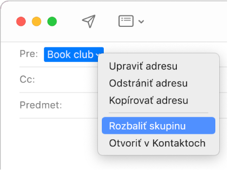 Email v aplikácii Mail zobrazujúci skupinu v poli Pre a vyskakovacie menu zobrazujúce označený príkaz Rozbaliť skupinu.