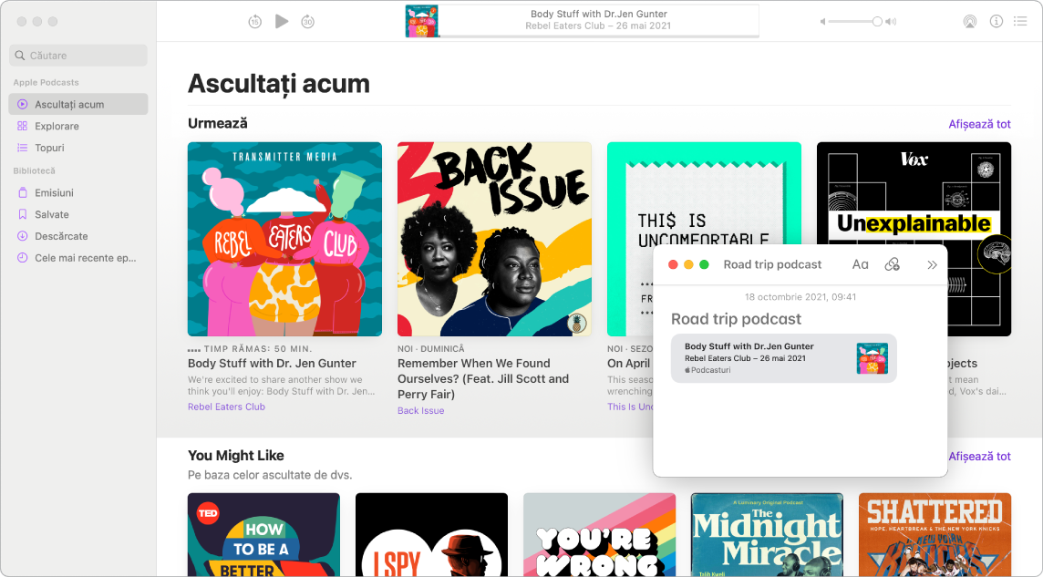 Un ecran de podcasturi cu o notiță rapidă cu titlul “Podcast pentru excursie” cu podcastul “Body Stuff with Dr. Jen Gunter” salvat.