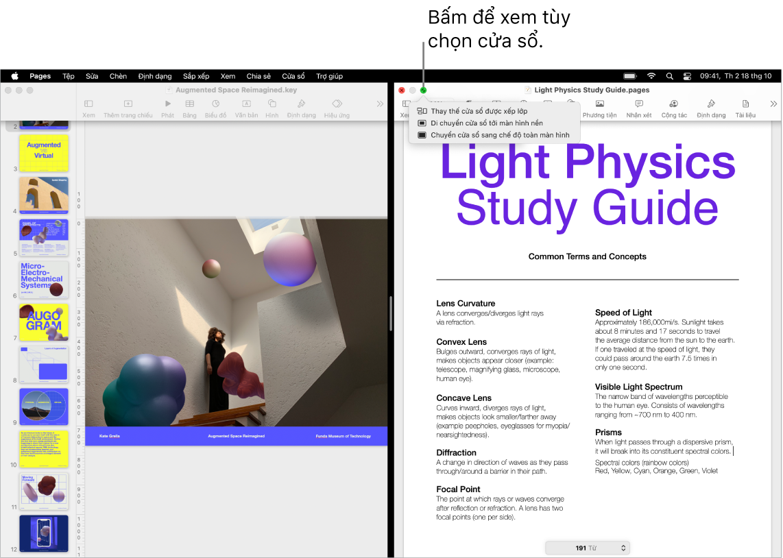 Bài thuyết trình Keynote đang lấp đầy phía bên trái của màn hình và tài liệu Pages đang lấp đầy phía bên phải. Menu bật lên được mở bên dưới nút màu lục đang hiển thị các tùy chọn để Thay thế cửa sổ được xếp lớp, Di chuyển cửa sổ tới màn hình nền và Chuyển cửa sổ sang chế độ toàn màn hình.