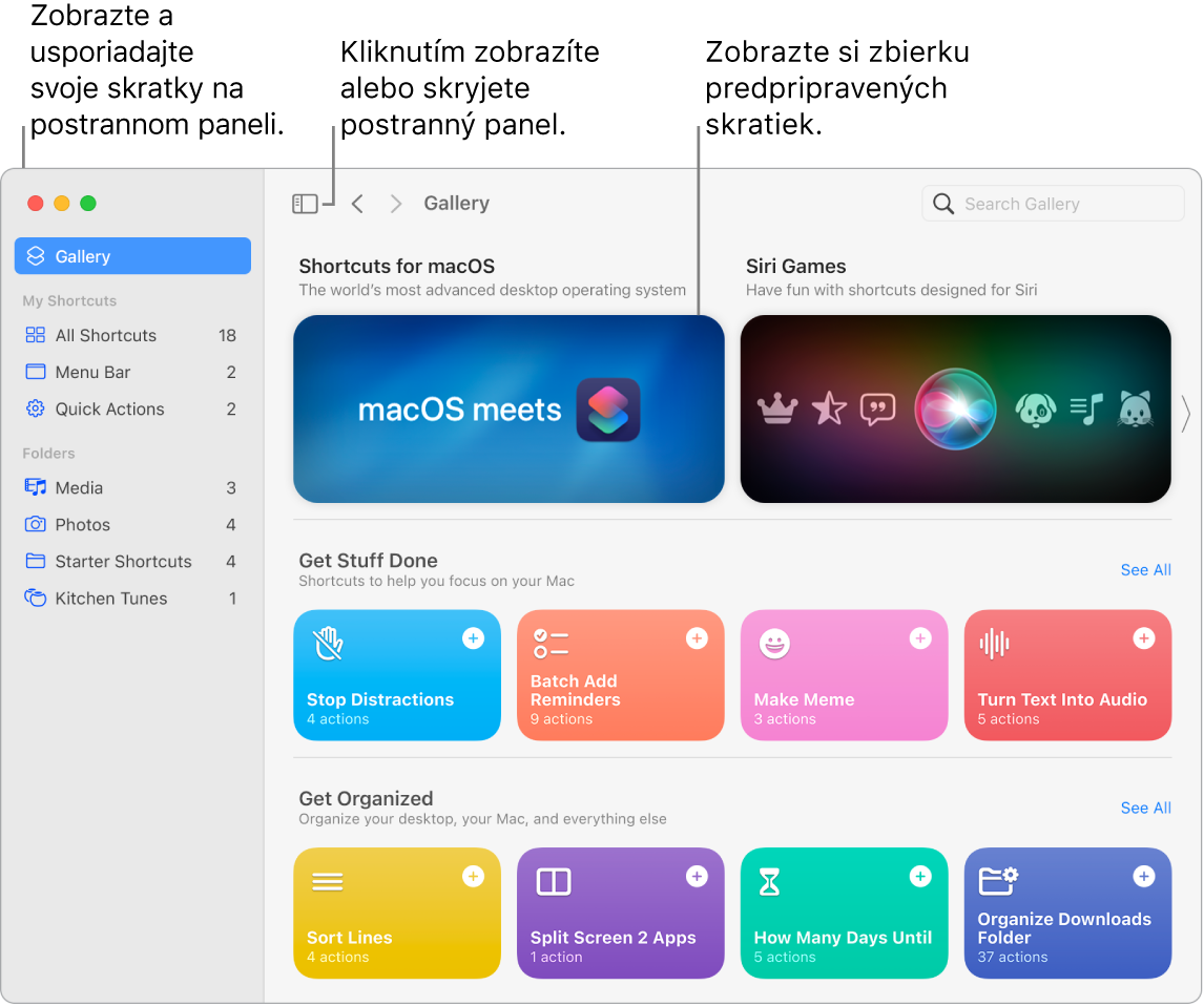 Okno apky Skratky s otvoreným postranným panelom naľavo a galériou napravo. Tlačidlo Postranný panel a šípky navigácie sa nachádzajú naľavo hore nad galériou a vyhľadávacie pole napravo hore.