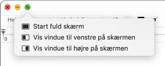 Menuen, der vises, når du bevæger markøren over den grønne knap i det øverste venstre hjørne af vinduet. Der er følgende menukommandoer fra øverst til nederst: Start fuld skærm, Vis vindue til venstre på skærmen, Vis vindue til højre på skærmen.