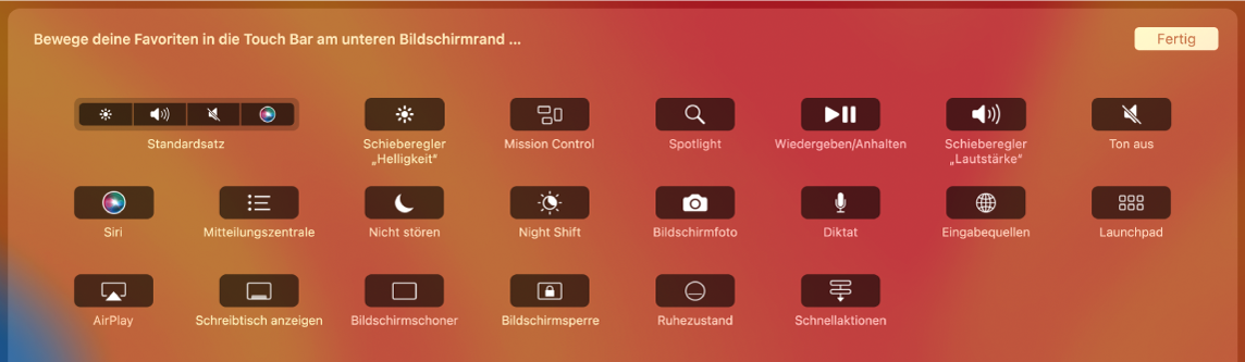 Die Objekte im Control Strip können angepasst werden, indem du sie in die Touch Bar bewegst.