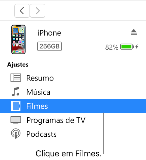 Janela Dispositivo, com Filmes selecionado na barra lateral à esquerda.