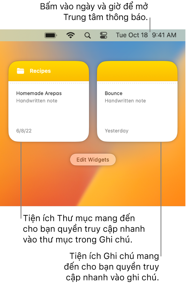 Hai tiện ích Ghi chú—tiện ích Thư mục hiển thị thư mục trong Ghi chú và tiện ích Ghi chú hiển thị một ghi chú. Bấm vào ngày và giờ trong thanh menu để mở Trung tâm thông báo.