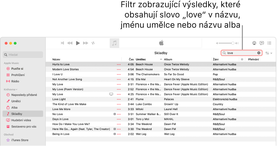 Okno Apple Music se seznamem skladeb, které se zobrazí, když se do pole filtru v pravém horním rohu zadá slovo „love“. Skladby v seznamu obsahují slovo „love“ v názvu skladby, jménu umělce nebo názvu alba.