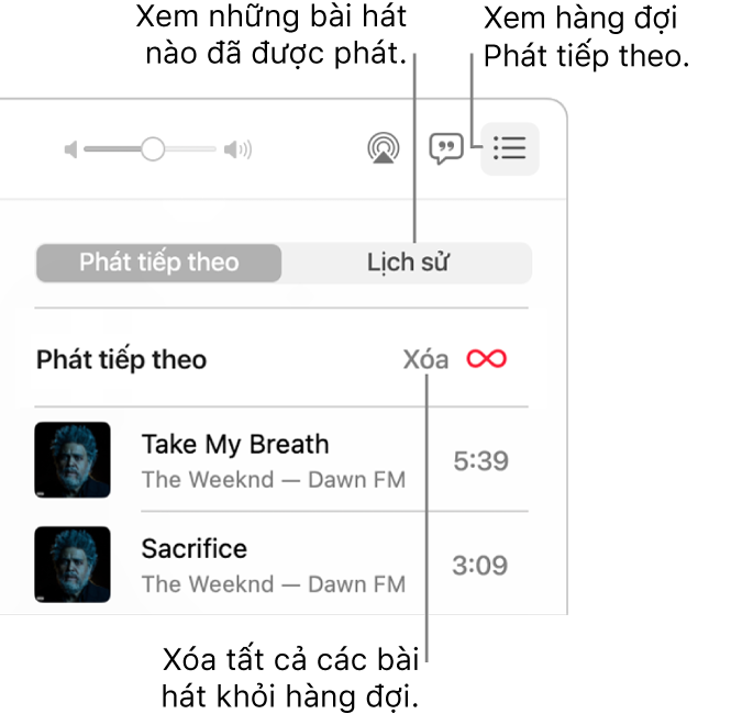 Góc trên cùng bên phải của cửa sổ Nhạc với nút Phát tiếp theo trong biểu ngữ đang hiển thị hàng đợi Phát tiếp theo. Bấm vào liên kết Lịch sử để xem các bài hát đã phát trước đây. Bấm vào liên kết Xóa để xóa tất cả bài hát khỏi hàng đợi.