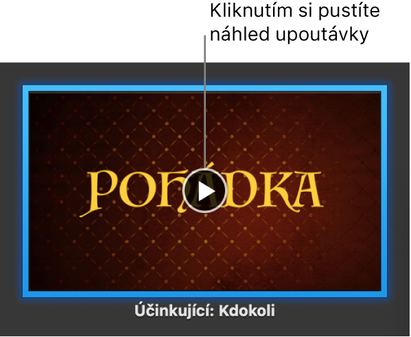 Obrazovka upoutávky v iMovie se zobrazeným tlačítkem Přehrát