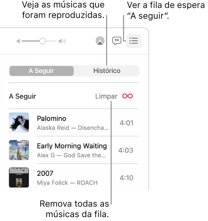 Canto superior direito da janela do app Música com o botão A Seguir no banner mostrando a fila A Seguir. Clique no link Histórico para mostrar as músicas reproduzidas anteriormente. Clique no link Limpar para remover todas as músicas da fila.
