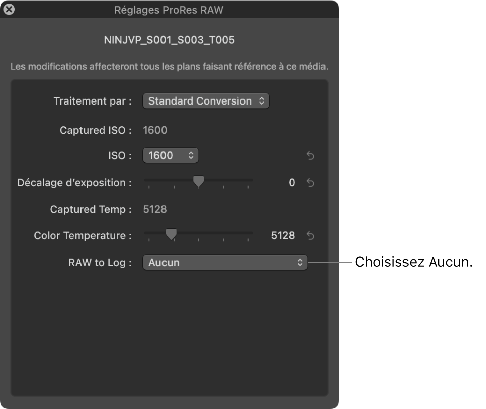 Fenêtre « Réglages ProRes RAW » avec « RAW vers log » réglé sur Aucune