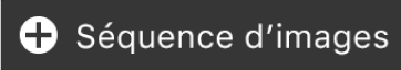 Bouton « Ajouter une séquence d’images » sur la Touch Bar