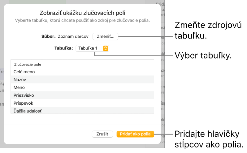Panel Zobraziť ukážku zlučovacích polí je otvorený s možnosťami na zmenu zdrojového súboru alebo tabuľky, ukážku názvov zlučovacích polí alebo na pridanie hlavičiek stĺpcov ako polí.