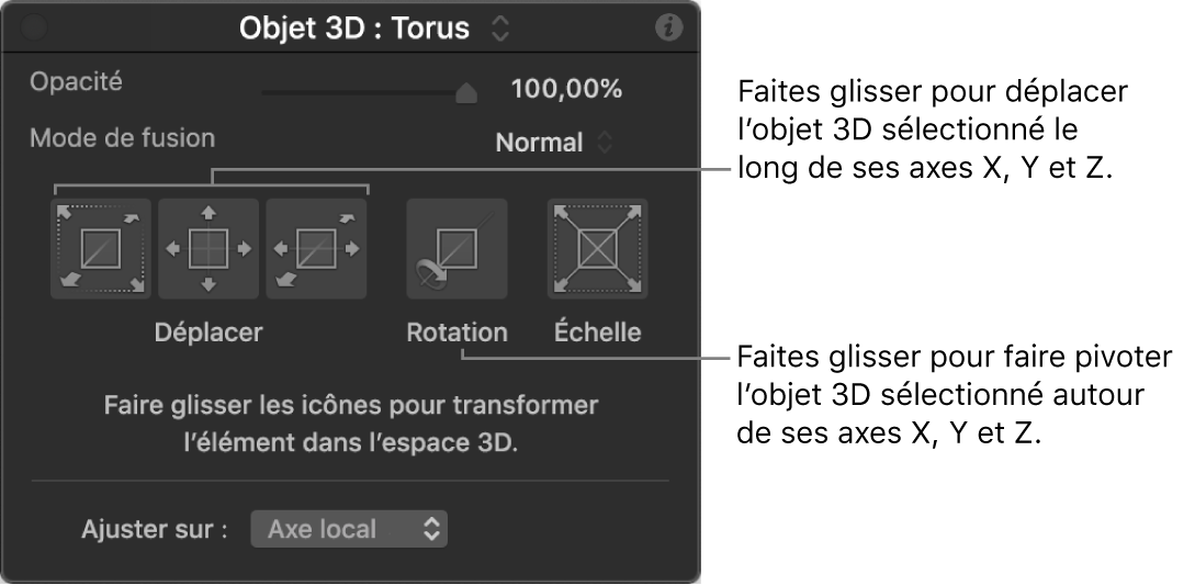 Palette affichant la section Objet 3D avec l’outil d’ajustement 3D sélectionné