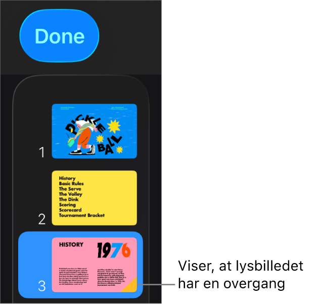En gul trekant på et lysbillede viser, at lysbilledet har en overgang.