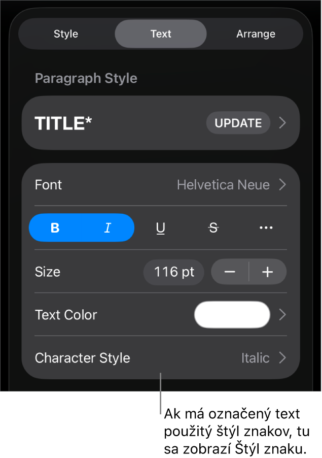 Ovládacie prvky Text s položkou Štýl znakov pod ovládacími prvkami Farba. Štýl znakov Žiadne sa zobrazuje s hviezdičkou.