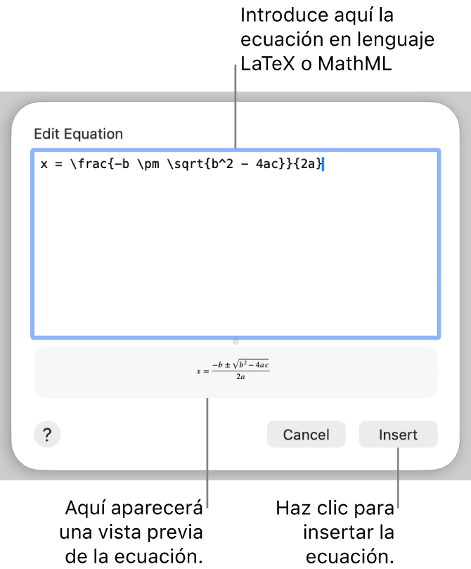 El diálogo “Editar ecuación” con la fórmula cuadrática escrita con LaTeX en el campo “Editar ecuación” y una previsualización de la fórmula a continuación.