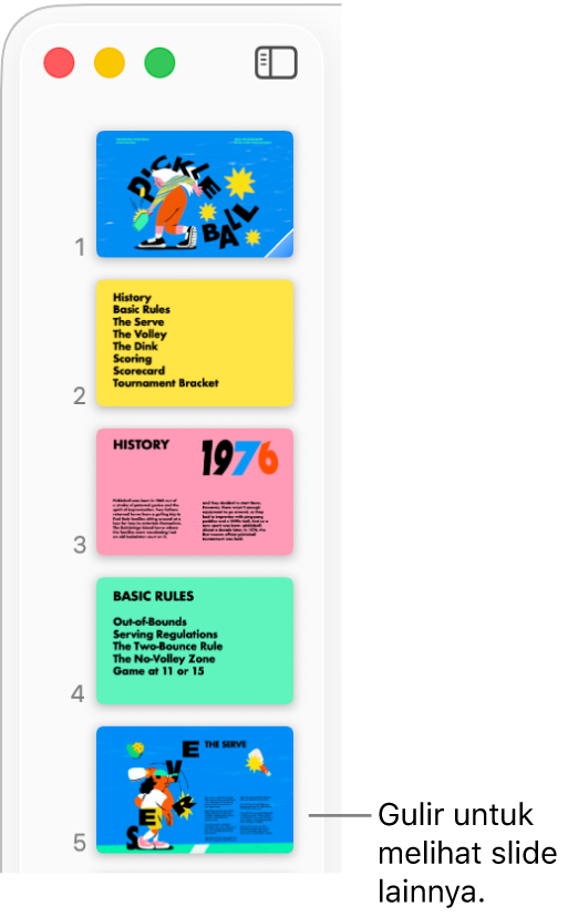 Navigator slide menggambarkan lima slide secara vertikal dalam urutan yang berurutan, dengan pilihan untuk menggulir ke bawah untuk melihat slide lainnya.