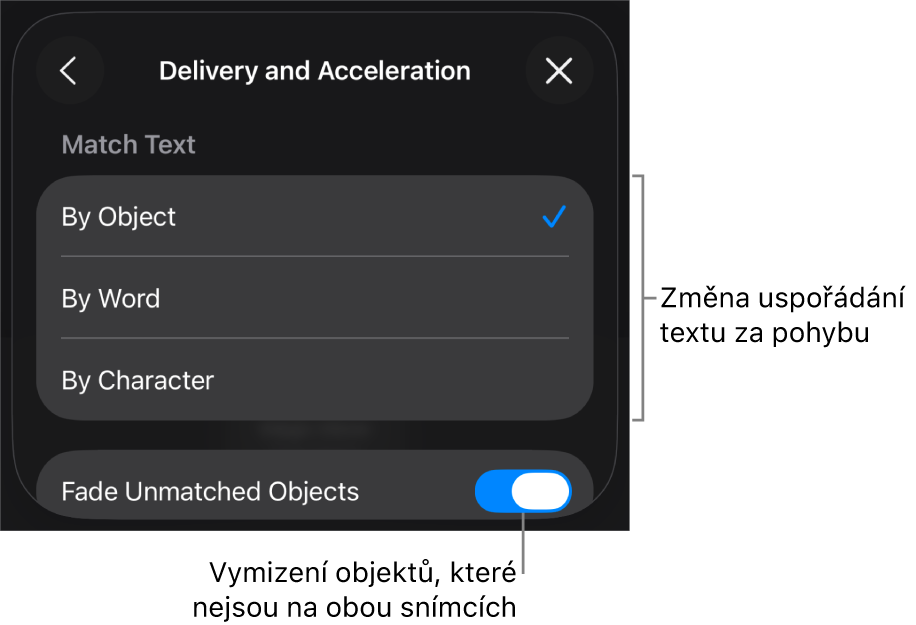 Volby provedení a zrychlení funkce Kouzelný přesun na panelu Zrychlení