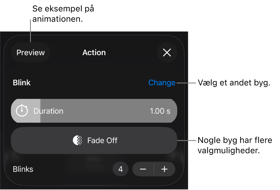Mulighederne til Byg omfatter Varighed og Starttid. Tryk på Skift for at vælge et andet byg, eller tryk på Eksempel for at se et eksempel på bygget.