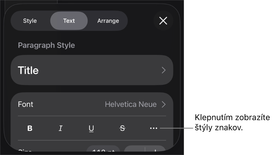 Ovládacie prvky Formát so štýlmi odseku v hornej časti, ako aj ovládacie prvky Písmo. Pod Písmom sú tlačidlá Tučné, Kurzíva, Prečiarknutie a Viac možností textu.