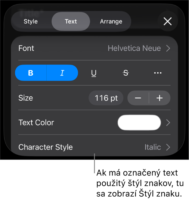 Ovládacie prvky Text s položkou Štýl znakov pod ovládacími prvkami Farba. Štýl znakov Žiadne sa zobrazuje s hviezdičkou.