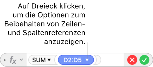 Der Formeleditor mit einem Dreieck, auf das du klickst, um die Optionen zum Behalten der Zeilen- und Spaltenreferenzen zu öffnen
