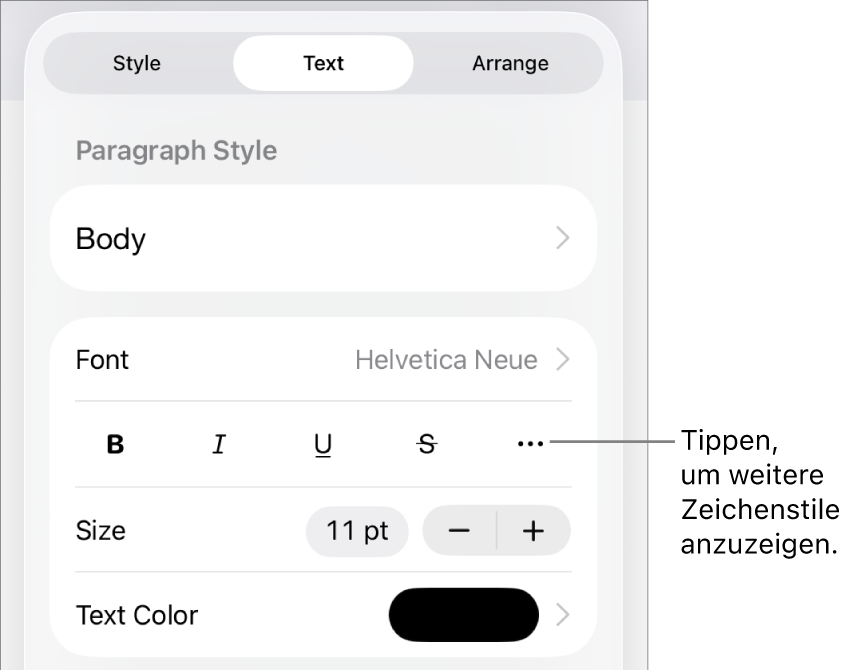 Die Steuerelemente für das Format mit Absatzstilen oben, dann die Steuerelemente für die Schrift. Unter „Schrift“ befinden sich die Tasten „Fett“, „Kursiv“, „Unterstrichen“, „Durchgestrichen“ und „Weitere Textoptionen“.
