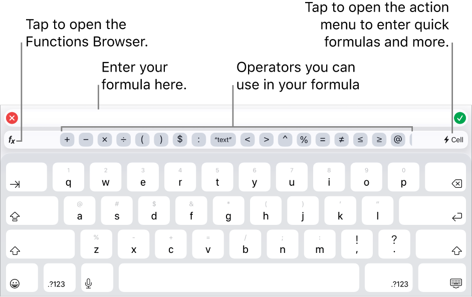 The formula keyboard, with the Formula Editor at the top and the operators used in formulas below it. The Functions button for opening the Functions Browser is to the left of the operators, and the Action menu button is to the right.