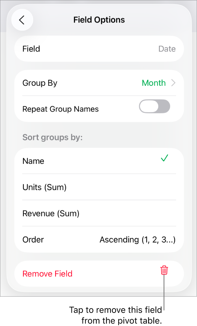 The Field Options menu, showing the controls for grouping and sorting data, as well as the option to remove a field.