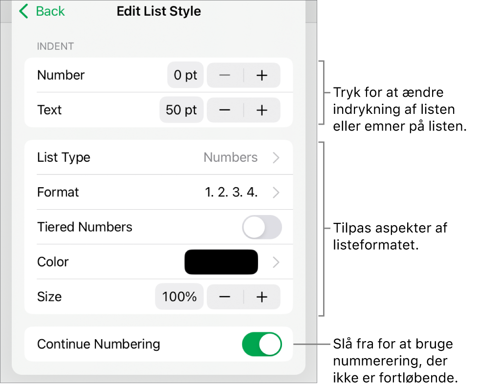 Menuen Rediger listeformat med betjeningsmuligheder til ind- og udrykning, listetype og -format, talrækker, listefarve og -størrelse og fortsat nummerering.