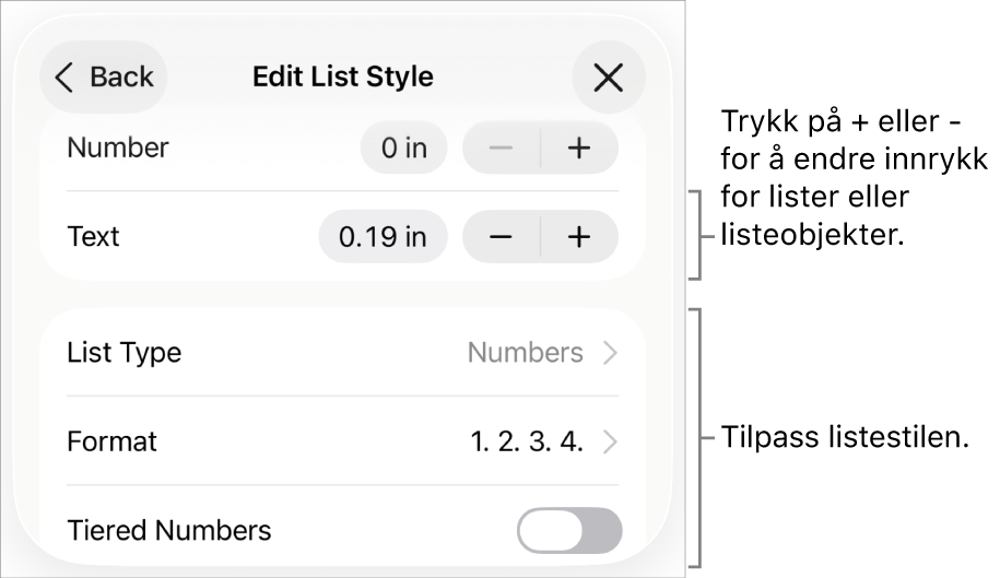 Rediger listestil-meny med kontroller for innrykk, listetype og -format, nivåinndelt nummerering og linjeavstand.
