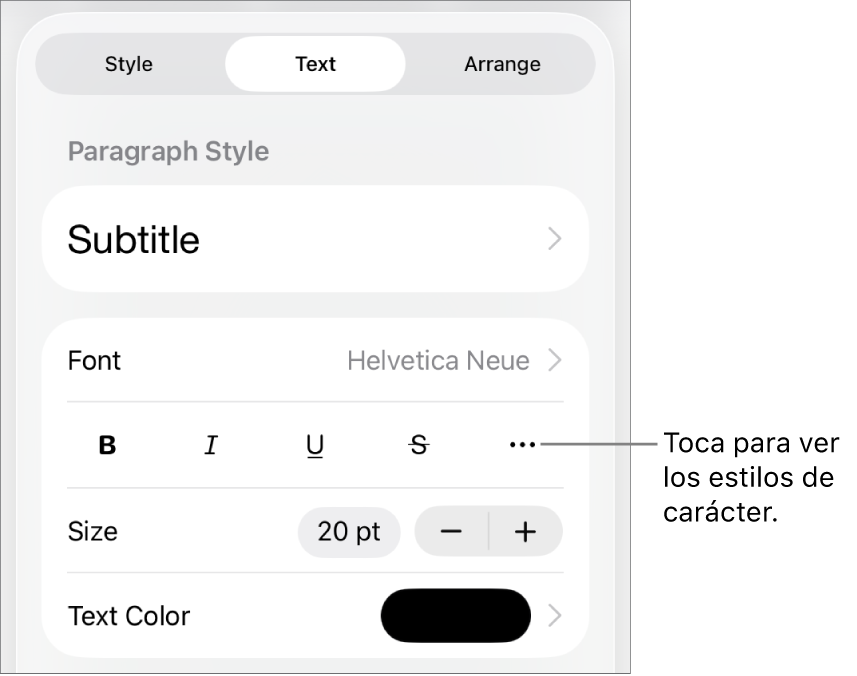 Los controles de Formato con los estilos de párrafo en la parte superior y, después, los controles de “Tipo de letra”. Debajo de “Tipo de letra” están los botones Negrita, Cursiva, Tachado y “Más opciones de texto”