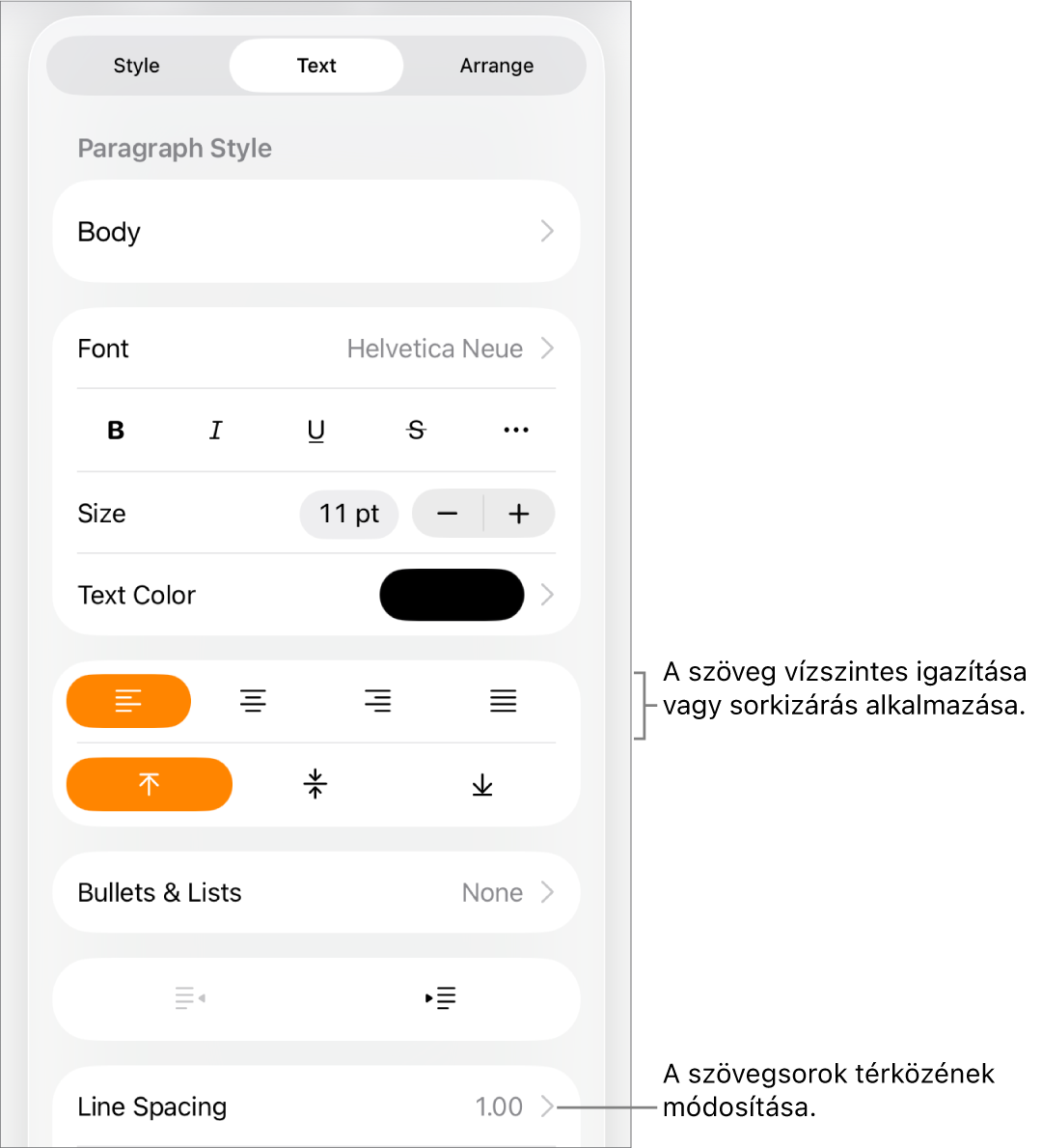 A Formázásvezérlők gomb a kijelölt Szöveg lappal és a szövegigazítási gombokra és a Sortávolság menüelemekre vonatkozó ábrafeliratokkal.