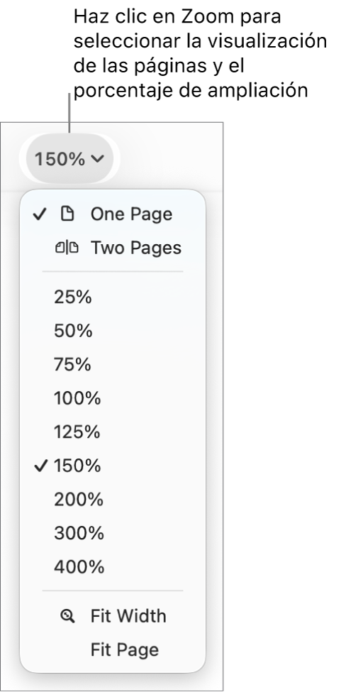 El menú desplegable Zoom con opciones para ver una página y dos páginas en la parte superior, porcentajes que van del 25 % al 400 % abajo y “Ajustar anchura” y “Ajustar página” en la parte inferior.