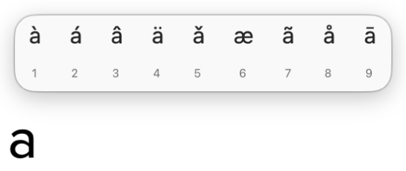 Menu akcentów zawierające opcje akcentów i innych znaków diakrytycznych dla litery a.