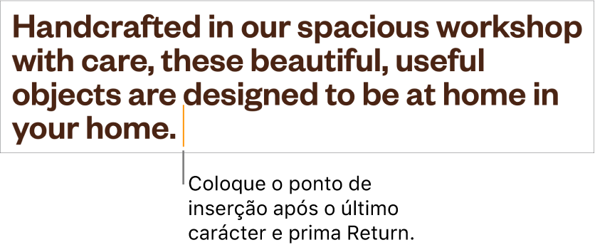 O ponto de inserção colocado após o ponto final na última frase de um parágrafo.