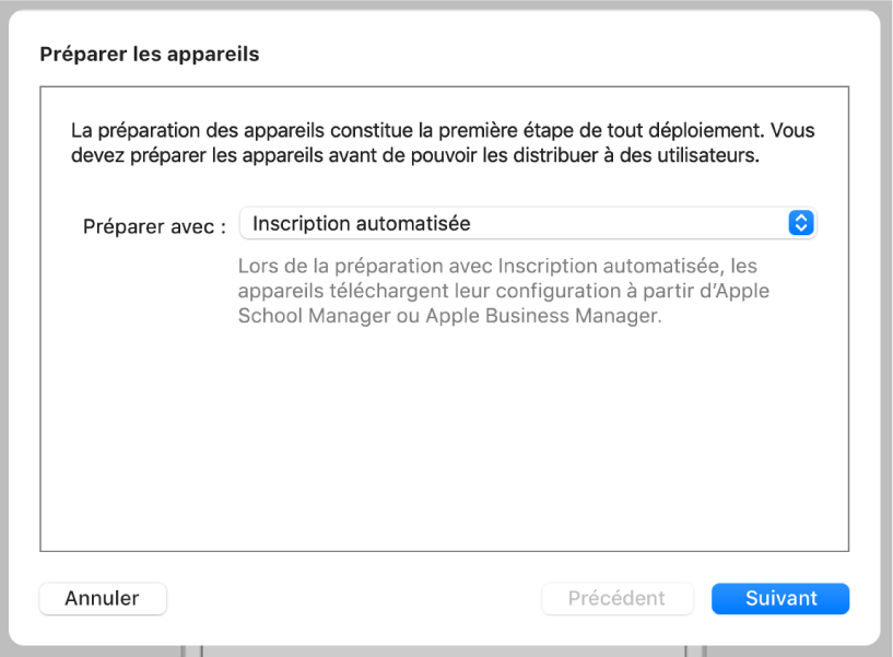 Capture d’écran de la zone de dialogue «&nbsp;Préparer les appareils&nbsp;» que l’assistant de préparation utilise pour automatiser l’inscription à un service de gestion des appareils.