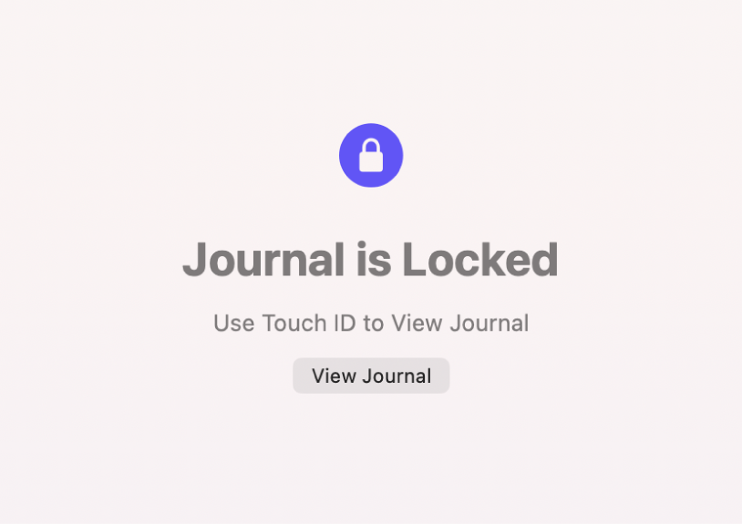 A screen in the Journal app that prompts you to use Touch ID to unlock your journal.