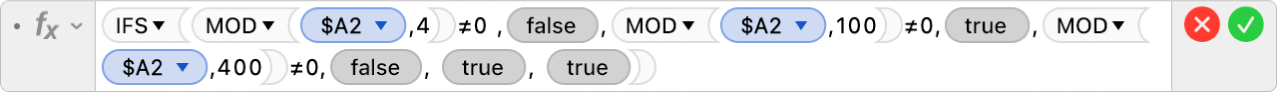 公式编辑器显示公式 =IFS(MOD($A2,4)≠0 ,FALSE,MOD($A2,100)≠0,TRUE,MOD($A2,400)≠0,FALSE, TRUE, TRUE)。