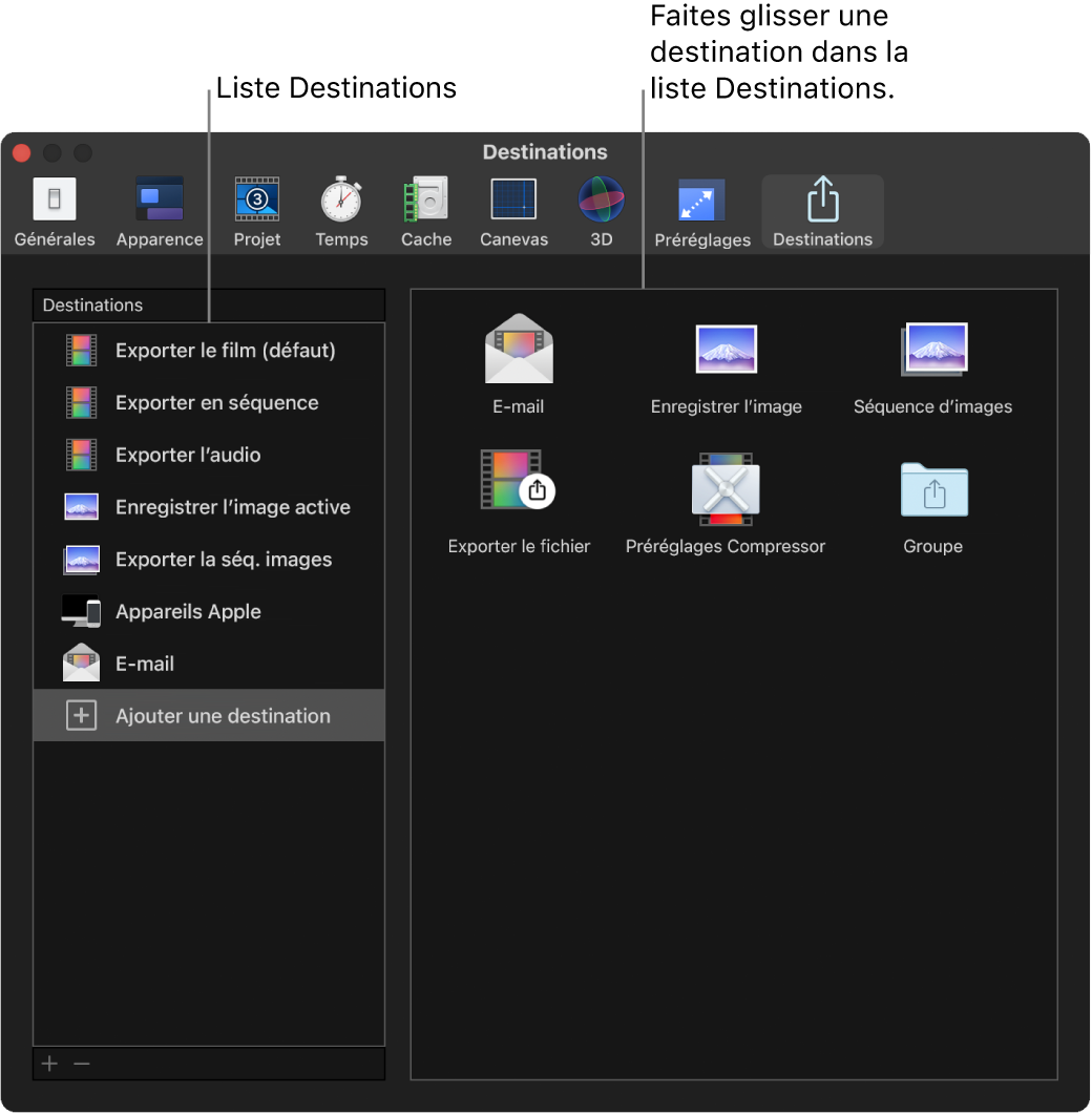 Fenêtre Réglages de Motion affichant la fenêtre Destinations
