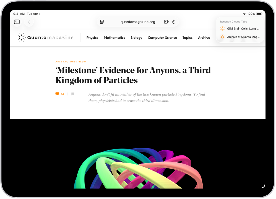 ใน Safari หน้าเว็บเปิดอยู่ ที่ด้านขวาบนสุดของหน้าจอ ปุ่มแถบใหม่ถูกเลือกอยู่ และรายการของแถบที่เพิ่งปิดล่าสุดสองแถบแสดงขึ้นมาให้เห็น