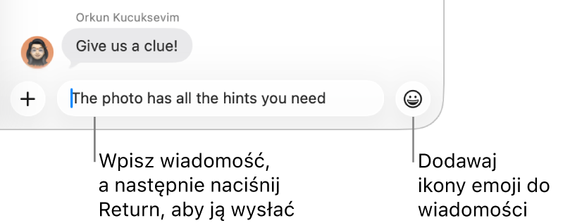 Zapis rozmowy w oknie aplikacji Wiadomości. Na dole okna widoczne jest pole wiadomości.