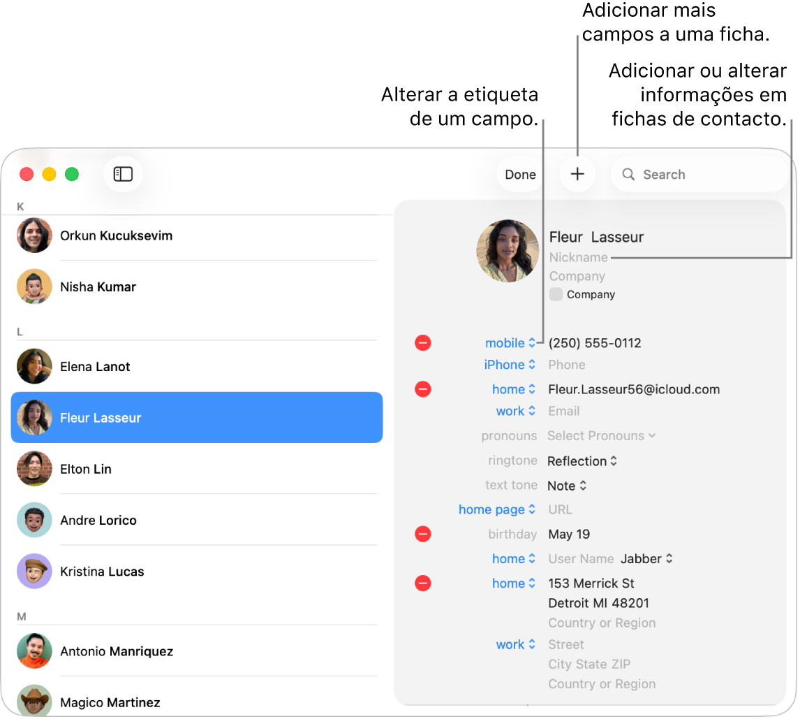 Uma ficha de contacto em modo de edição. Clique numa etiqueta para alterar a etiqueta de um campo. Clique no botão “Adicionar” para adicionar mais campos a um cartão. Clique num campo para adicionar ou alterar informação.