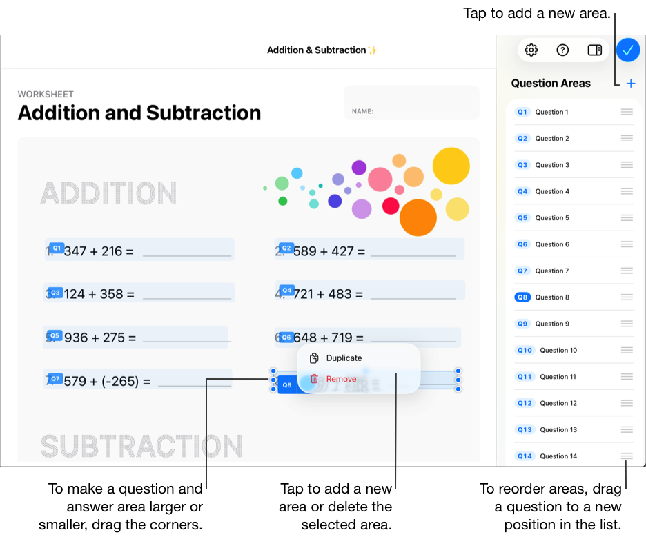 Ukázka souboru s testem připraveným k úpravě polí s otázkami a odpověďmi. Chcete-li pole s otázkami a odpověďmi zvětšit nebo zmenšit, zatáhněte za jejich rohy. Klepnutím na možnost Duplikovat nebo Odstranit přidáte nové pole nebo vybrané pole odstraníte. Pokud chcete přidat nové pole, klepněte v části Pole otázek na tlačítko Přidat. Pokud chcete změnit pořadí polí, podržte prst na některé z otázek v části Pole otázek a přetáhněte ji v seznamu jinam.