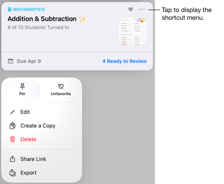 Exemple d’une évaluation avec l’option Épingler sélectionnée dans le menu contextuel. Touchez le bouton Plus d’options pour afficher le menu contextuel.
