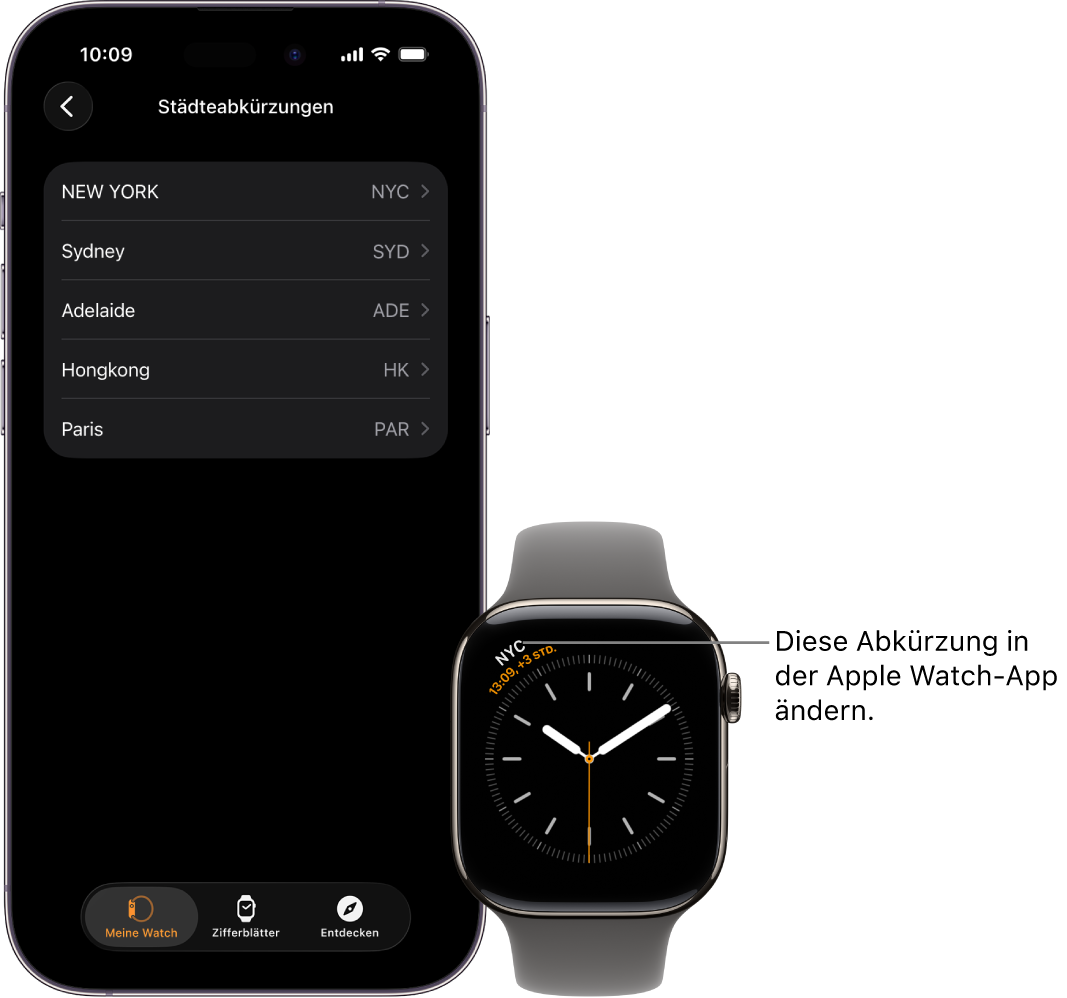 Ein iPhone neben einer Apple Watch. Das Apple Watch-Display zeigt die Uhrzeit in New York und verwendet dabei die Abkürzung NYC. Der iPhone-Bildschirm mit der Liste der Städte in den Einstellungen für „Uhr“ in der Apple Watch-App.