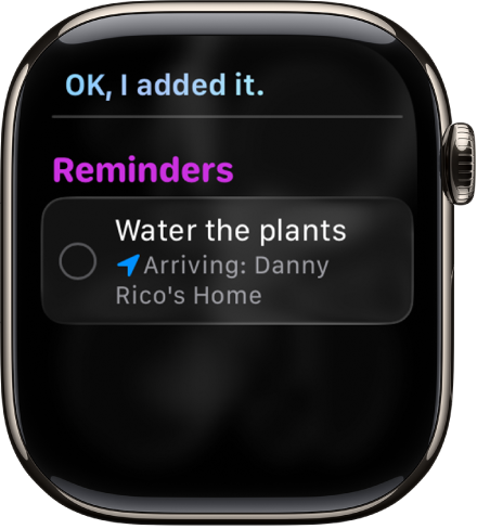The Siri screen showing a reminder added to a to-do list.