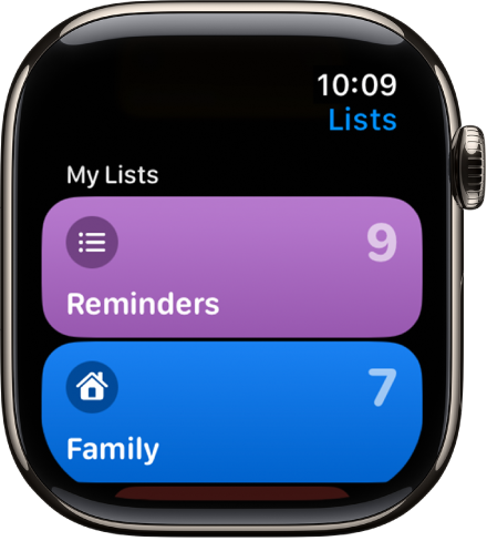 Rakenduse Reminders kuva Lists, milles on kaks loendinuppu – Family ja Work. Paremal olevad numbrid annavad teada, kui palju meeldetuletusi on igas loendis. Loendis olevate üksuste kuvamiseks puudutage seda või keerake rohkemate loendite kuvamiseks Digital Crowni.